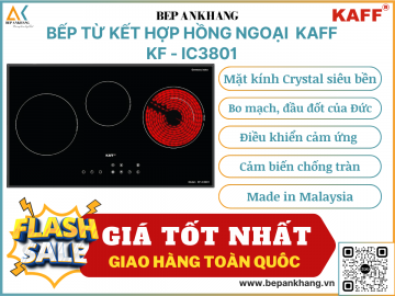 Bếp từ kết hợp hồng ngoại KAFF   KF - IC3801 - Made in Malaysia